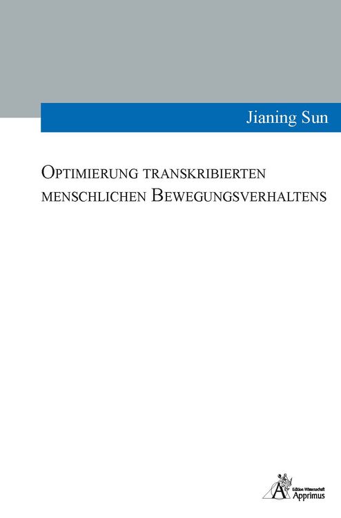 Produktbild: Optimierung transkribierten menschlichen Bewegungsverhaltens