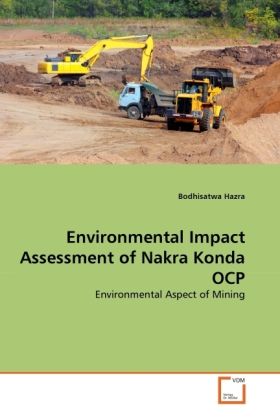 Produktbild: Hazra, B: Environmental Impact Assessment of Nakra Konda OCP