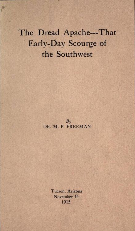 Produktbild: The Dread Apache:That Early Day Scourge of the Southwest