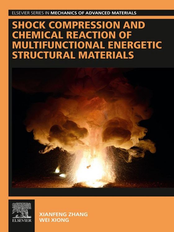 Produktbild: Shock Compression and Chemical Reaction of Multifunctional Energetic Structural Materials
