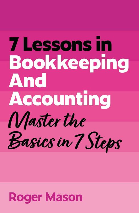 Produktbild: 7 Lessons in Bookkeeping and Accounting
