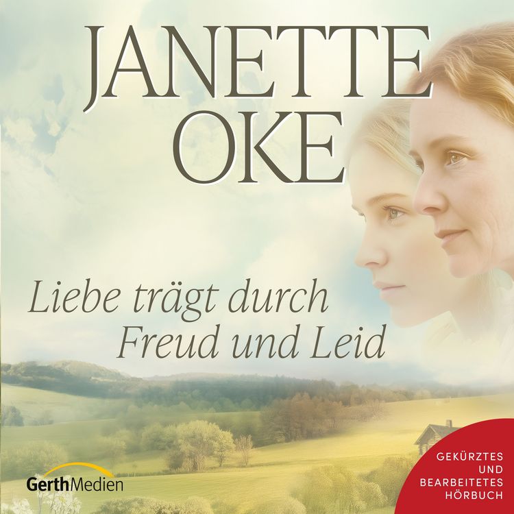 Produktbild: Liebe tr&auml;gt durch Freud und Leid