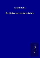 Produktbild: Drei Jahre aus meinem Leben