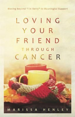 Produktbild: Loving Your Friend Through Cancer