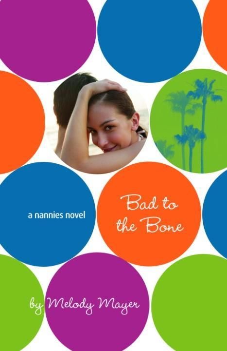 Produktbild: Bad to the Bone: A Nannies Novel