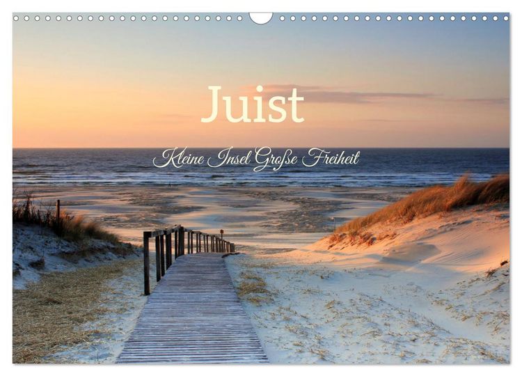Produktbild: Juist - Kleine Insel, Gro&szlig;e Freiheit (Wandkalender 2026 DIN A3 quer), CALVENDO Monatskalender