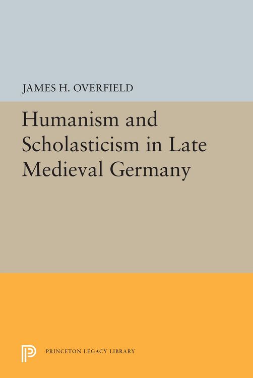 Produktbild: Humanism and Scholasticism in Late Medieval Germany