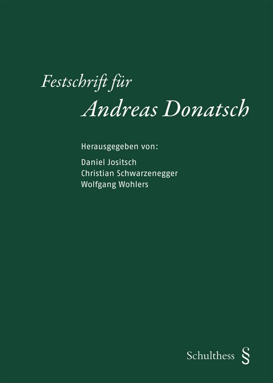 Festschrift für Andreas Donatsch