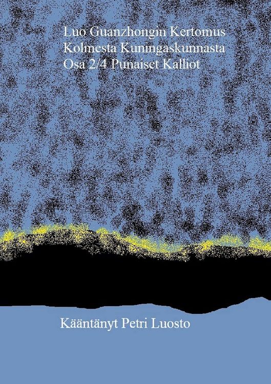 Produktbild: Luo Guanzhongin Kertomus Kolmesta Kuningaskunnasta
