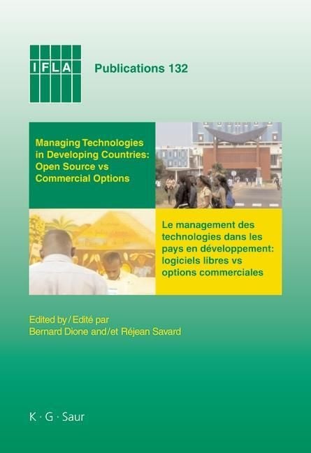 Produktbild: Managing Technologies and Automated Library Systems in Developing Countries: Open Source vs Commercial Options