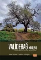 Produktbild: Osmanlidan G&uuml;n&uuml;m&uuml;ze ValideBag Korusu;Tarihsel, K&uuml;lt&uuml;rel, Ekolojik M&uuml;steregimiz