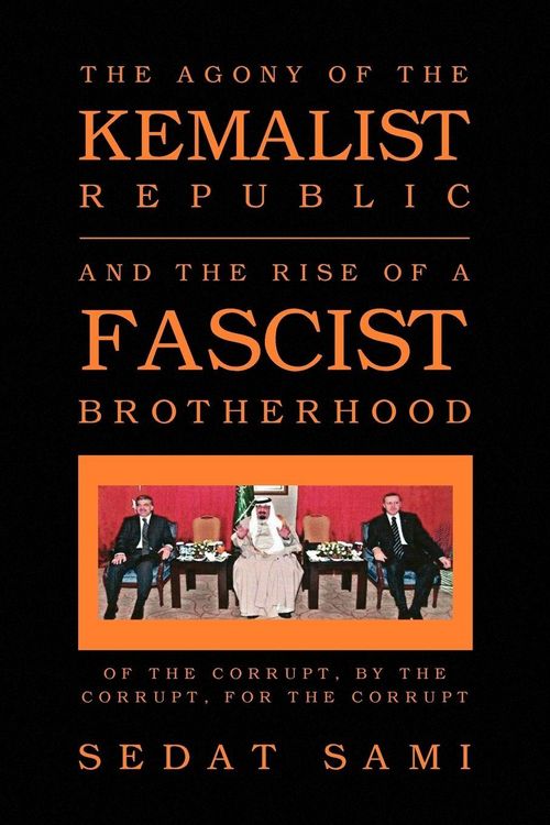 Produktbild: The Agony of the Kemalist Republic and the Rise of a Fascist Brotherhood
