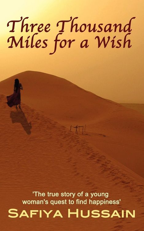 Produktbild: Three Thousand Miles for a Wish - a novel on the Muslim Hajj