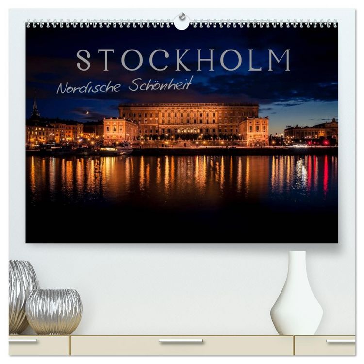 Produktbild: Stockholm - Nordische Sch&ouml;nheit (hochwertiger Premium Wandkalender 2026 DIN A2 quer), Kunstdruck in Hochglanz
