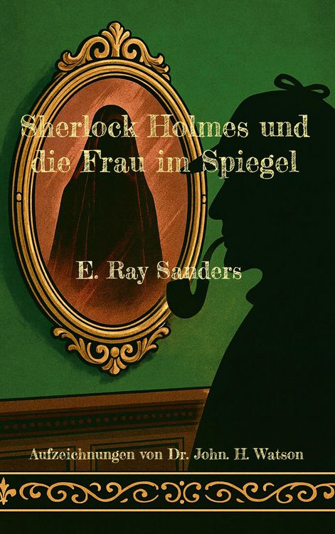 Produktbild: Sherlock Holmes und die Frau im Spiegel