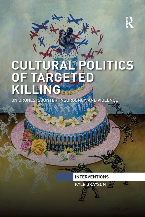Produktbild: Cultural Politics of Targeted Killing