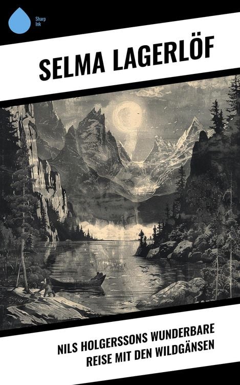 Produktbild: Nils Holgerssons wunderbare Reise mit den Wildg&auml;nsen