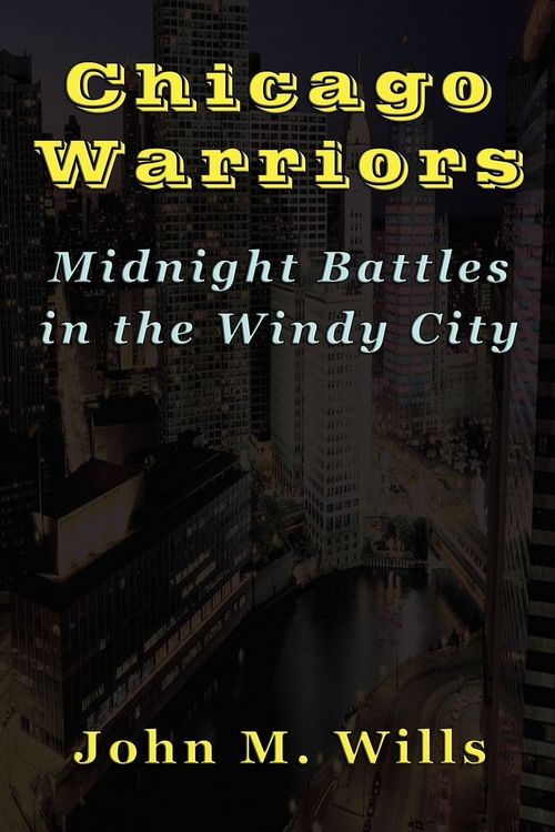 Produktbild: Chicago Warriors Midnight Battles in the Windy City