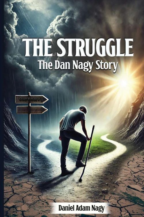 Produktbild: The Struggle, The Dan Nagy story
