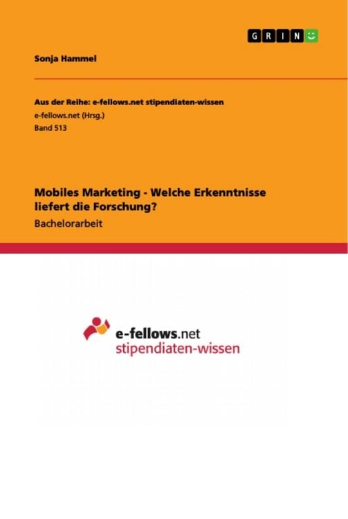 Produktbild: Mobiles Marketing - Welche Erkenntnisse liefert die Forschung?
