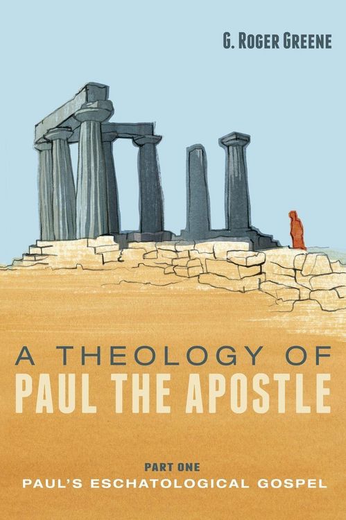 Produktbild: A Theology of Paul the Apostle, Part One