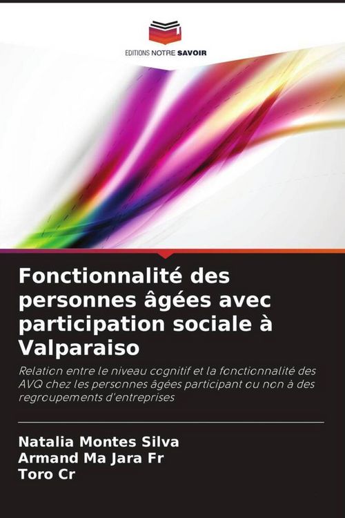 Produktbild: Fonctionnalit&eacute; des personnes &acirc;g&eacute;es avec participation sociale &agrave; Valparaiso