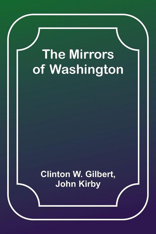Produktbild: The Mirrors of Washington
