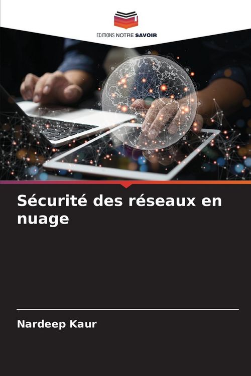Produktbild: S&eacute;curit&eacute; des r&eacute;seaux en nuage