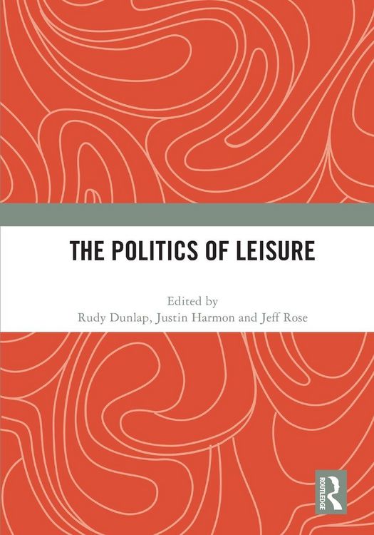 Produktbild: The Politics of Leisure