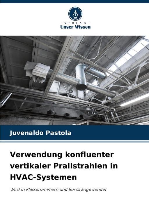 Produktbild: Verwendung konfluenter vertikaler Prallstrahlen in HVAC-Systemen