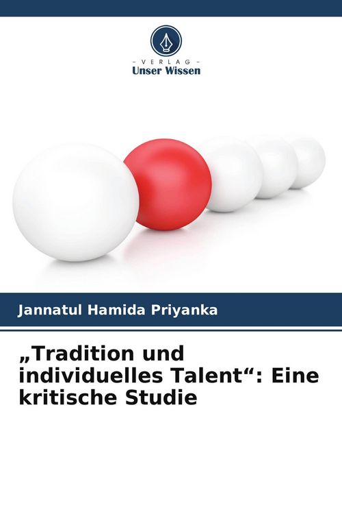 Produktbild: "Tradition und individuelles Talent": Eine kritische Studie