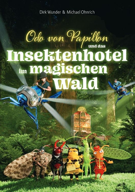 Produktbild: Odo von Papillon und das Insektenhotel im magischen Wald