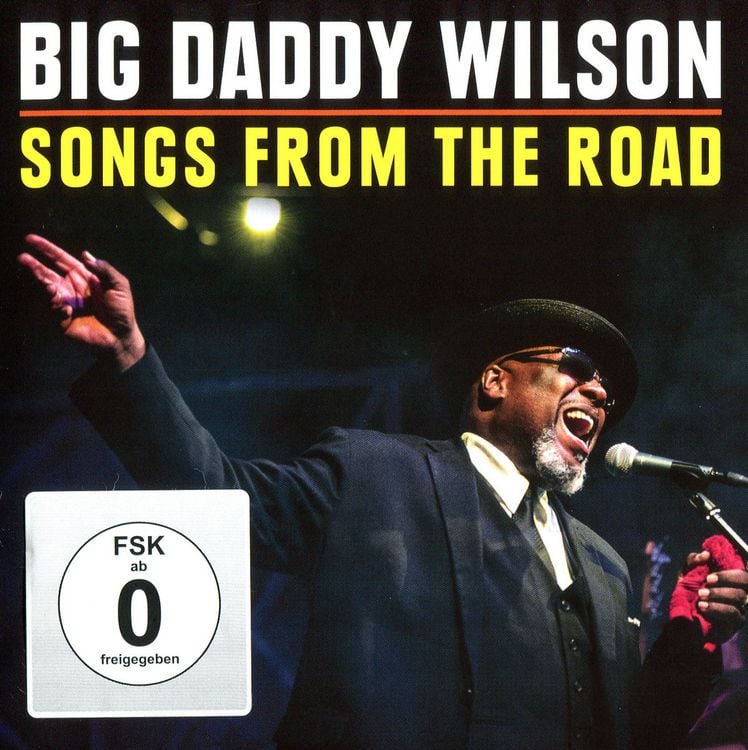 Produktbild: Big Daddy Wilson - Songs Fom The Road (+ CD)