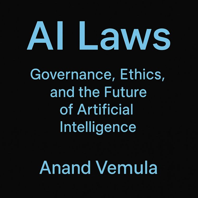Produktbild: AI Laws Governance, Ethics, and the Future of Artificial Intelligence