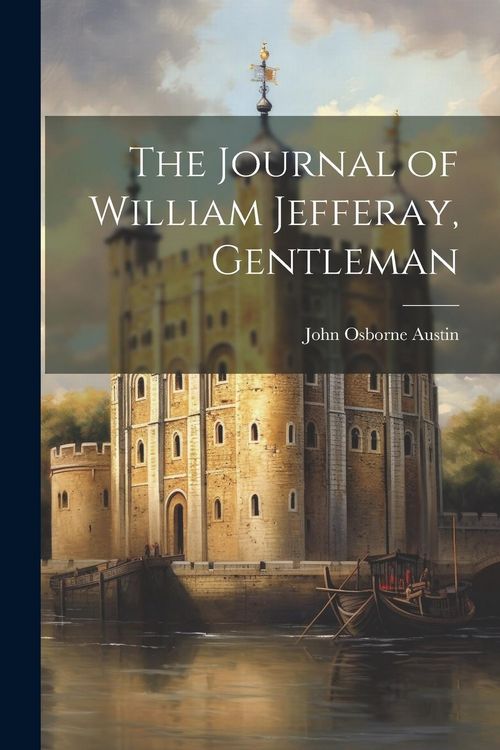 Produktbild: The Journal of William Jefferay, Gentleman