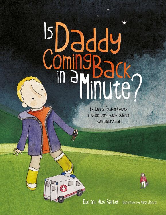Produktbild: Is Daddy Coming Back in a Minute?