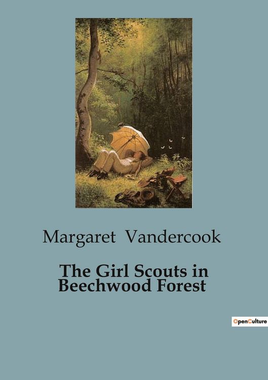Produktbild: The Girl Scouts in Beechwood Forest