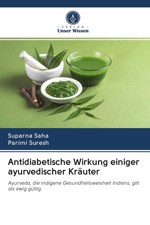 Produktbild: Antidiabetische Wirkung einiger ayurvedischer Kr&auml;uter