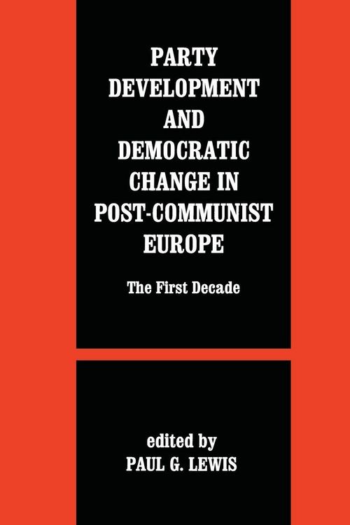 Produktbild: Party Development and Democratic Change in Post-communist Europe