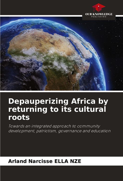 Produktbild: Depauperizing Africa by returning to its cultural roots