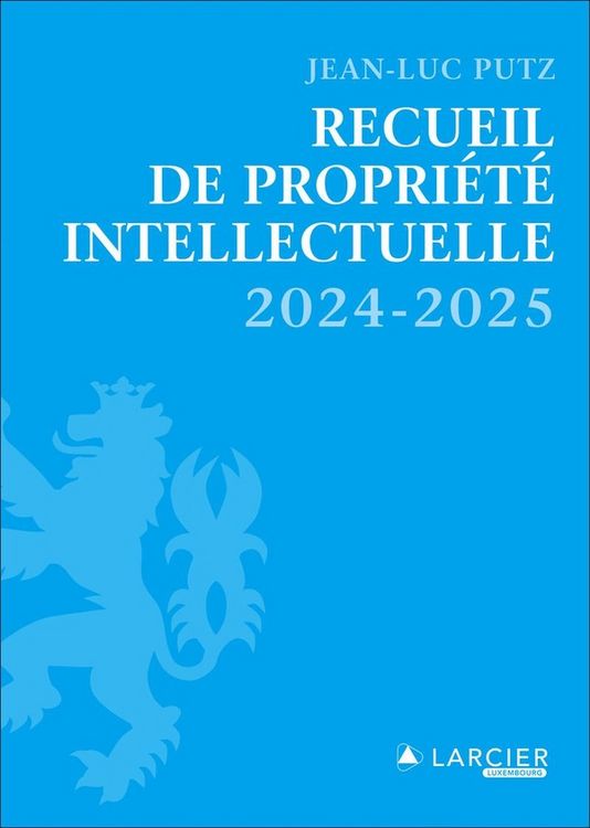 Produktbild: Recueil de Propriete Intellectuelle (Edition 2024/2025)