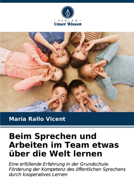 Produktbild: Beim Sprechen und Arbeiten im Team etwas &uuml;ber die Welt lernen
