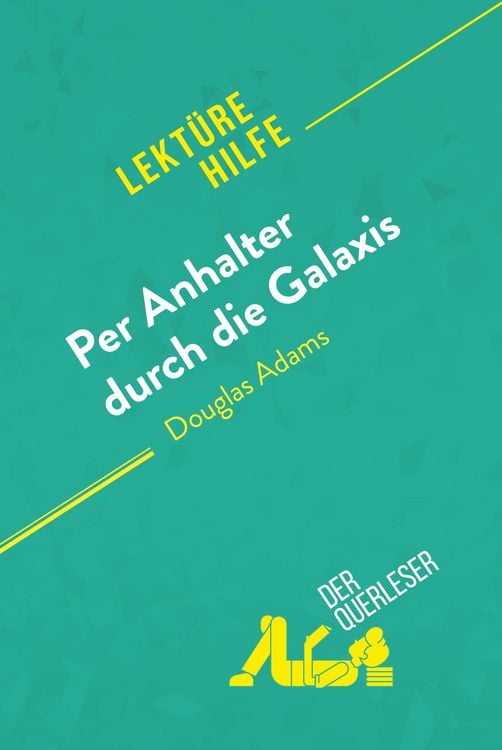 Produktbild: Per Anhalter durch die Galaxis von Douglas Adams (Lekt&uuml;rehilfe)