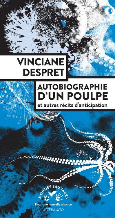 Produktbild: Autobiographie d'un poulpe et autres r&eacute;cits d'anticipation