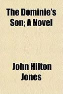 Produktbild: The Dominie's Son; A Novel