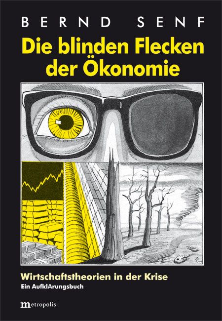 Produktbild: Die blinden Flecken der Ökonomie