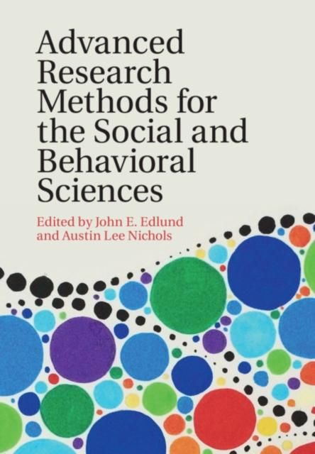 Produktbild: Advanced Research Methods for the Social and Behavioral Sciences