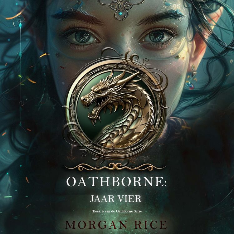 Produktbild: Oathborne: Jaar Vier (Boek 4 van de Oathborne Serie)