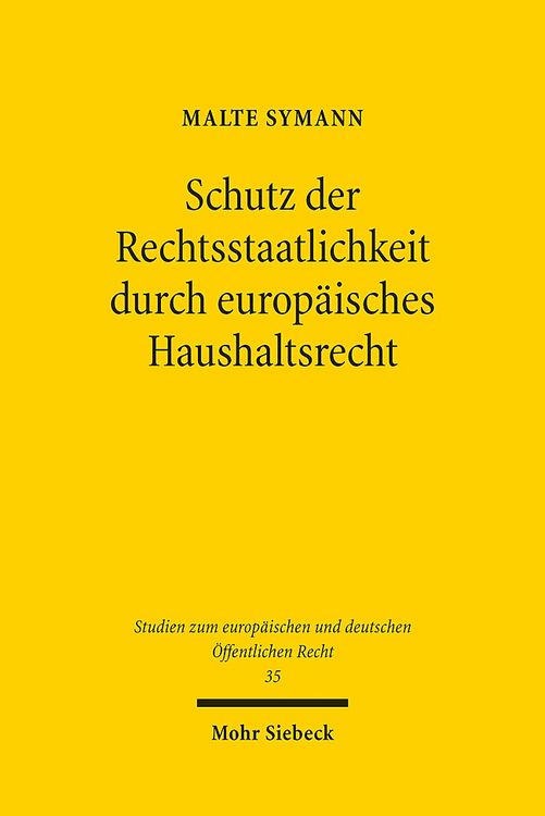 Produktbild: Schutz der Rechtsstaatlichkeit durch europ&auml;isches Haushaltsrecht