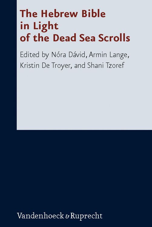 Produktbild: The Hebrew Bible in Light of the Dead Sea Scrolls